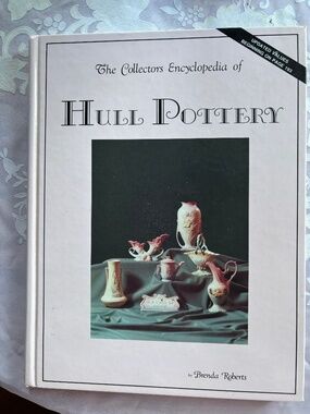 Hull Pottery Encyclopedia Book